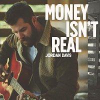Jordan Davis – Money Isn't Real