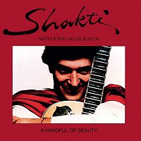 Shakti, John McLaughlin – A Handful Of Beauty