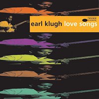 Earl Klugh – Love Songs