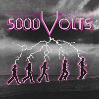 5000 Volts – 5000 Volts