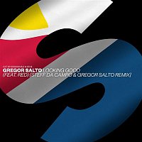 Gregor Salto – Looking Good (feat. Red) [Steff da Campo & Gregor Salto Remix]
