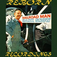 Hank Snow – Railroad Man (HD Remastered)