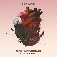 Sick Individuals, Stevie Appleton – People I Love