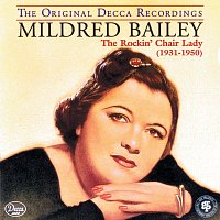 Mildred Bailey – The Rockin' Chair Lady