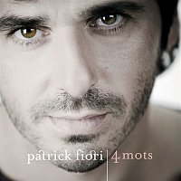 Patrick Fiori – 4 Mots