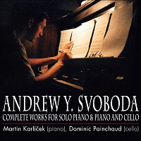 Martin Karlíček, Dominic Painchaud – Complete Works For Solo Piano & Piano And Cello CD