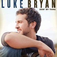 Luke Bryan – Doin' My Thing