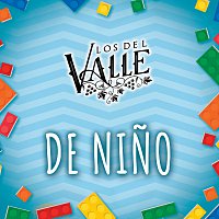 Los Del Valle – De Nino