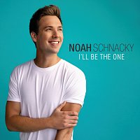 Noah Schnacky – I'll Be The One