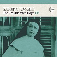Scouting For Girls – The Trouble with Boys EP
