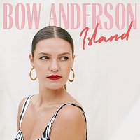 Bow Anderson – Island [Acoustic Version]