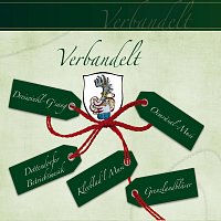 Dettendorfer Betriebsmusik, Kleeblad'l Musi, Grenzlandblaser, Dreiwinkl-G'sang – Verbandelt