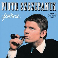 Piotr Szczepanik – Piotr Szczepanik śpiewa