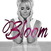 Dana Winner – Bloom