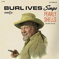 Přední strana obalu CD Burl Ives Sings Pearly Shells And Other Favorites