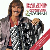 Roland Cedermark – Mosippan