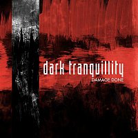 Dark Tranquillity – Damage Done (Reissue)