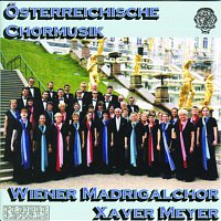Wiener Madrigalchor – Osterreichische Chormusik
