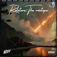 Nisch – Relatera: The Mixtape