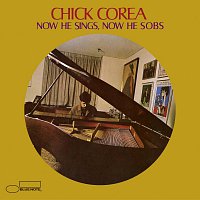 Chick Corea – Now He Sings, Now He Sobs
