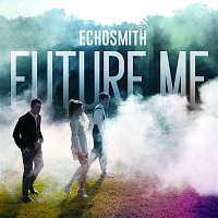 Echosmith – Future Me