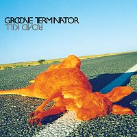 Groove Terminator – Road Kill