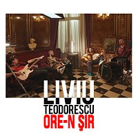 Liviu Teodorescu – Ore-n ?ir