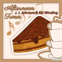 J.J. Johnson, Kai Winding – Afternoon Tunes