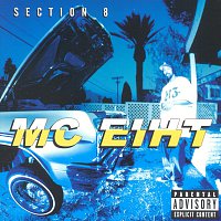MC Eiht – Section 8 [Explicit]