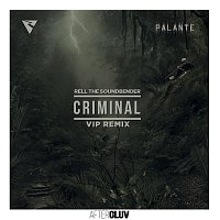 Rell The Soundbender, Los Rakas, Far East Movement – Criminal [Rell The Soundbender’s VIP Remix]