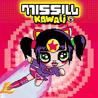 Missill – Kawaii