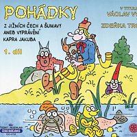 Různí interpreti – Pohádky z Jižních Čech a Šumavy aneb Vyprávění kapra Jakuba 1.díl