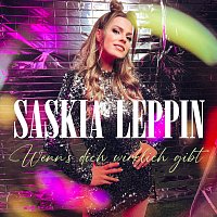 Saskia Leppin – Wenn's dich wirklich gibt