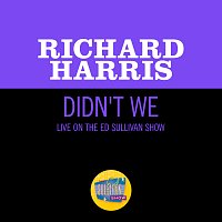 Richard Harris – Didn't We [Live On The Ed Sullivan Show, April 28, 1968]