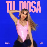 Natalia, Rasel – TU DIOSA