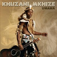 Khuzani Mkhize – Umama