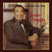 Pedro Vargas – Gracias a la Vida