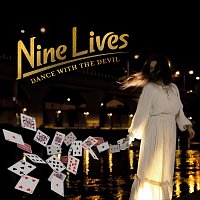 Nine Lives – Dance With The Devil