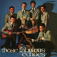 The Fabulous Echoes – Those Fabulous Echoes