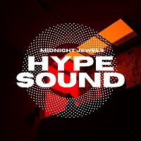 Midnight Jewels – Hype Sound