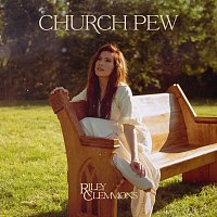 Riley Clemmons – Church Pew