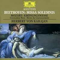 Berliner Philharmoniker, Wiener Philharmoniker, Herbert von Karajan, Lella Cuberli – Beethoven: Missa Solemnis / Mozart, W.A.: Kronungsmesse - Coronation Mass - Messe du Couronnement