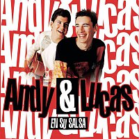 Andy & Lucas – Andy & Lucas (En Su Salsa)