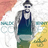 Naldo Benny – Conexoes