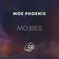 Moe Phoenix – MOESES