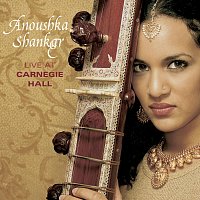 Anoushka Shankar – Live At Carnegie Hall [Live]