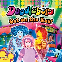 Různí interpreti – Doodlebops - Get On The Bus