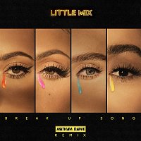 Little Mix – Break Up Song (Nathan Dawe Remix)