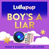 Lullapop – Boy's a liar