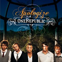 OneRepublic – Apologize [France Only Version]